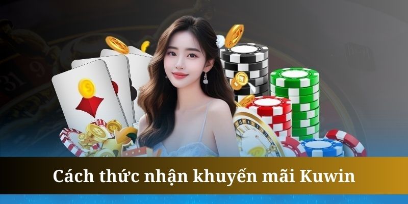 Khuyến mãi Kuwin được phát hành ở nhiều kênh khác nhau