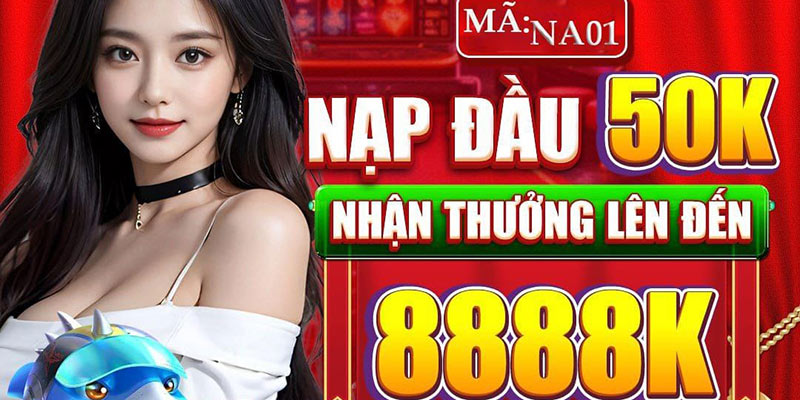 Chi tiết nội dung khuyến mãi nạp đầu tại nhà cái cu huy cho tân thủ