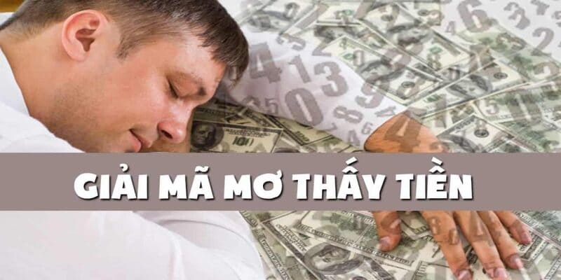 Nằm mơ thấy tiền Kuwin